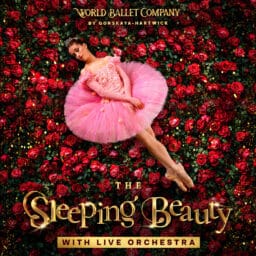 World Ballet Company: The Sleeping Beauty with a Live Orchestra