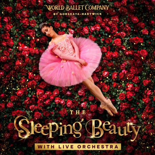 World Ballet Company: The Sleeping Beauty with a Live Orchestra