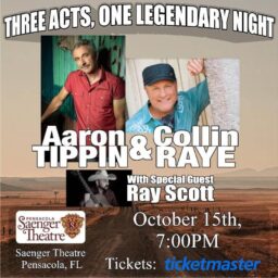 Aaron Tippin & Collin Raye with Special Guest Ray Scott