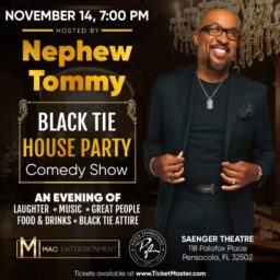 Nephew Tommy’s Black Tie House Party & Comedy Show